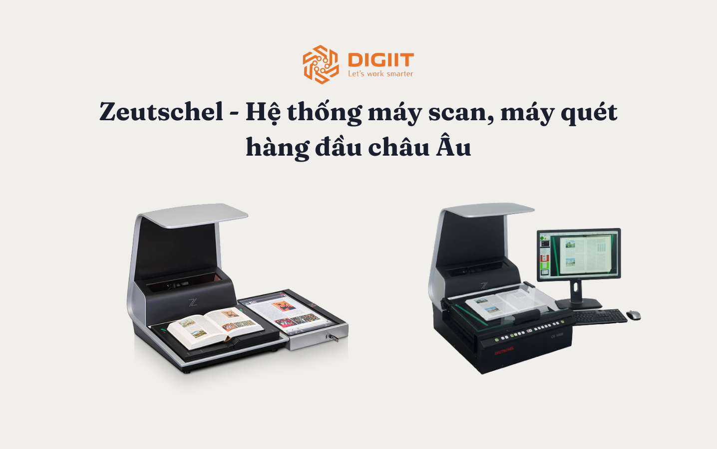 Zeutschel - Hệ thống máy scan, máy quét hàng đầu châu Âu