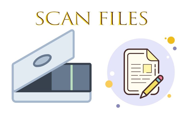 File scan là gì? Cách scan tài liệu trên điện thoại và máy scan